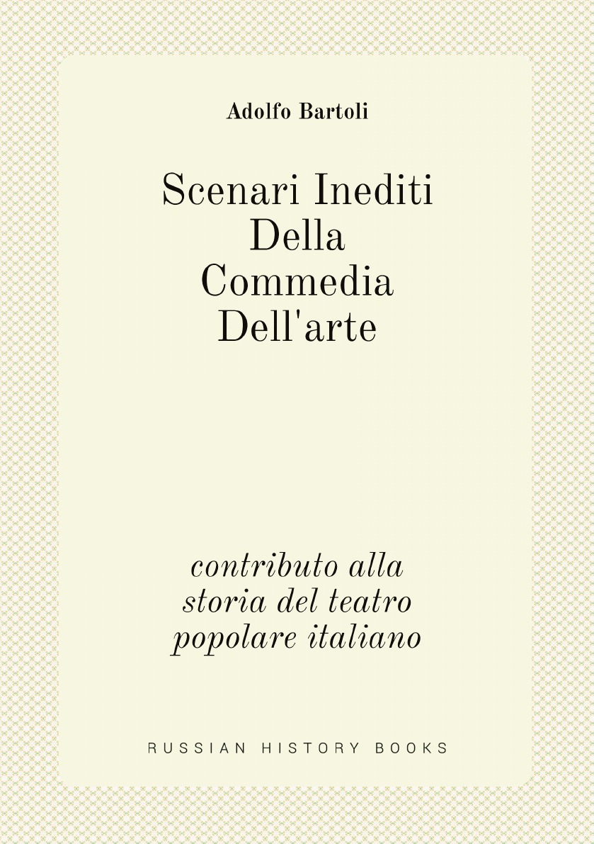 

Scenari Inediti Della Commedia Dell'arte