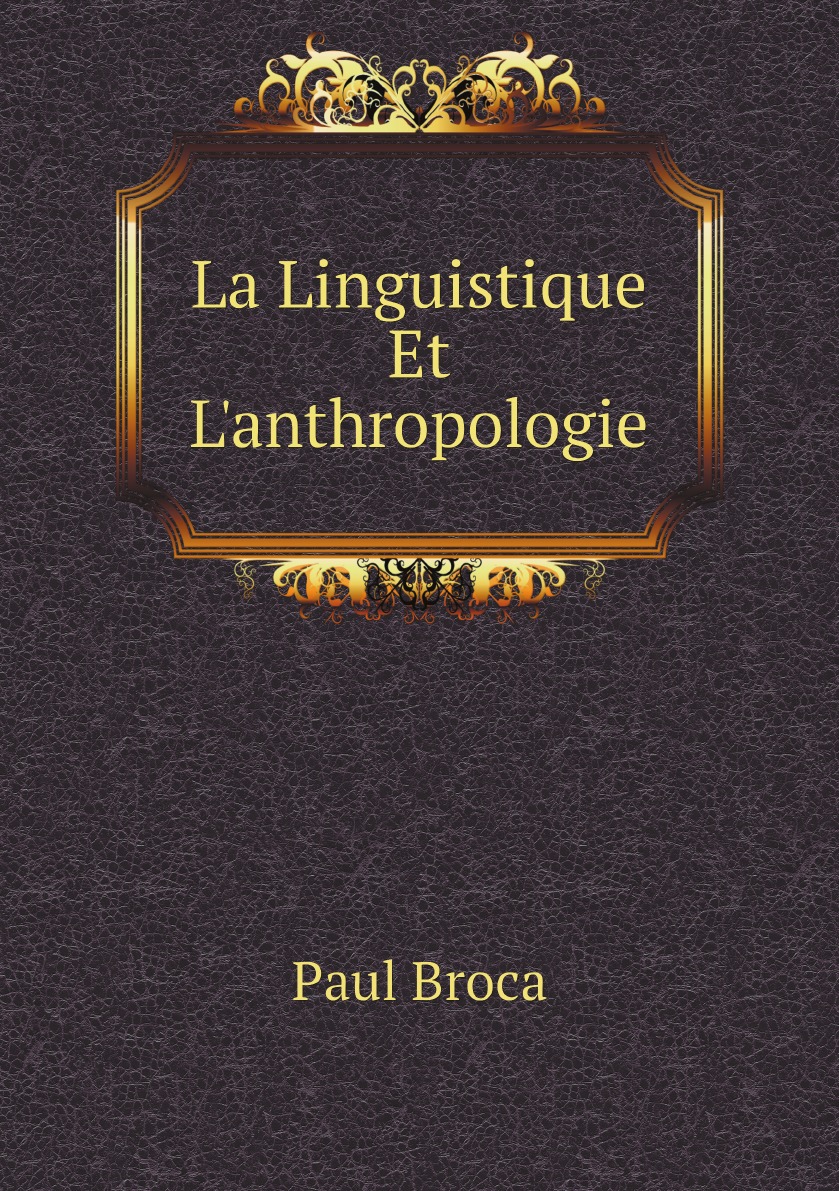 

La Linguistique Et L'anthropologie