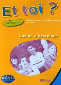

Et toi 2 Cahier