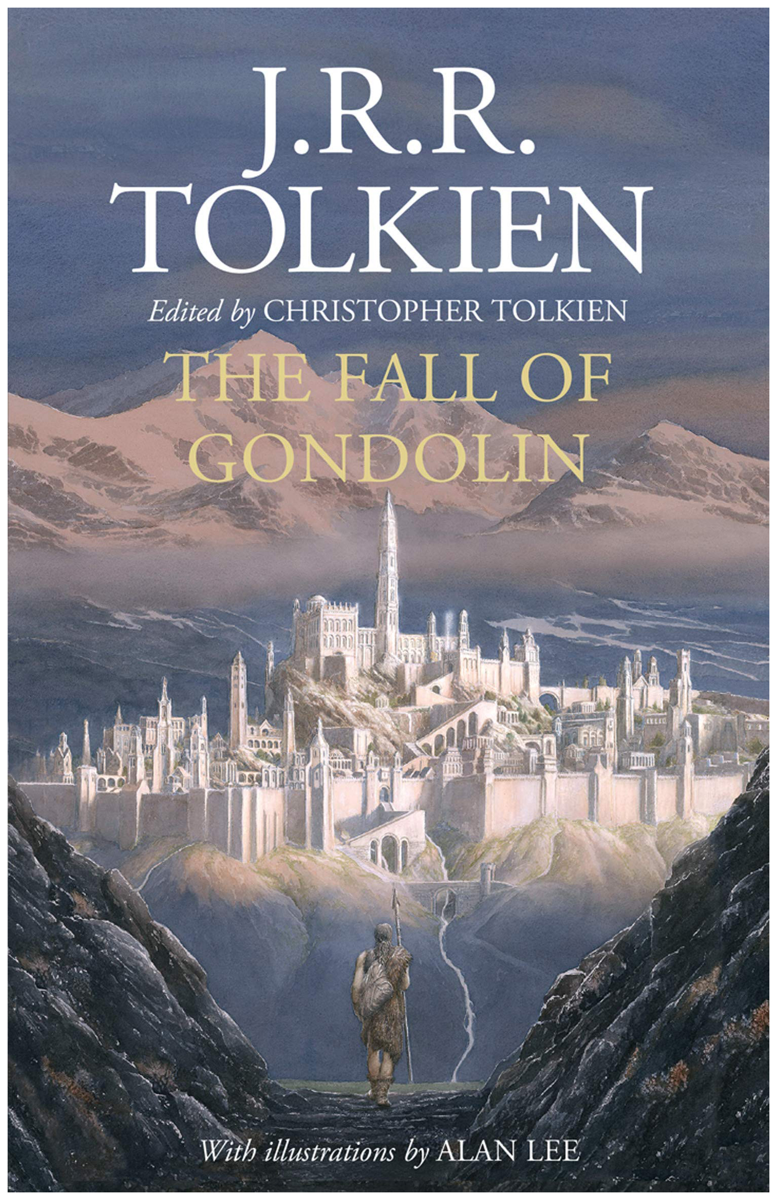 

Harper Collins Publishers J.R.R. Tolkien "The Fall of Gondolin"