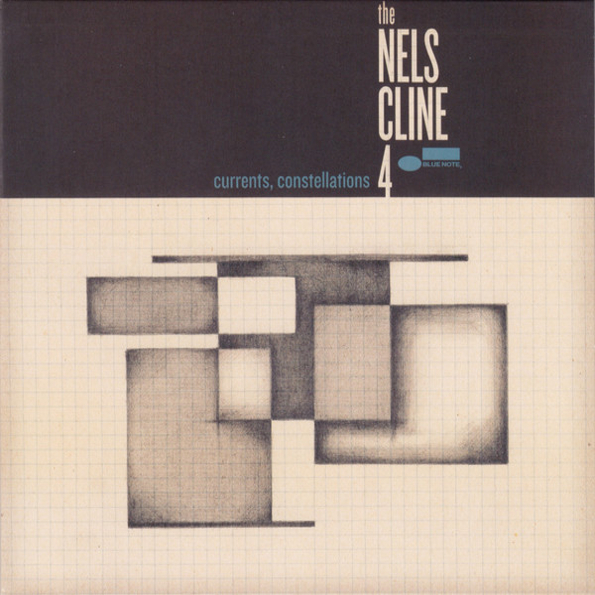 

The Nels Cline 4 "Currents, Constellations"