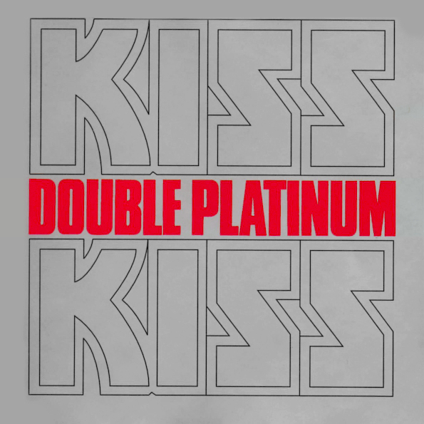 

Kiss "Double Platinum"