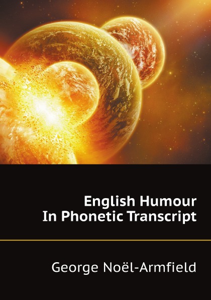 

English Humour In Phonetic Transcript