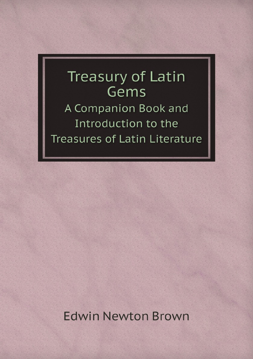 

Treasury of Latin Gems