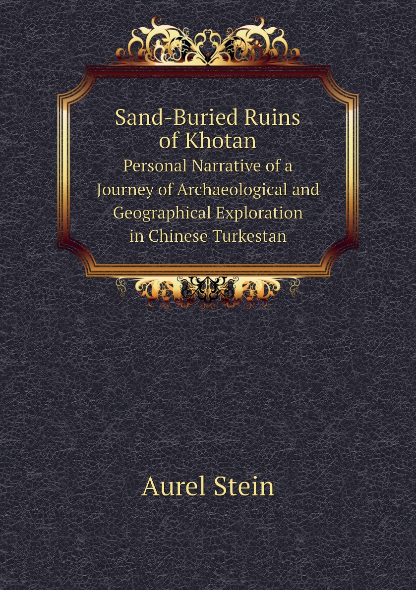 

Sand-Buried Ruins of Khotan
