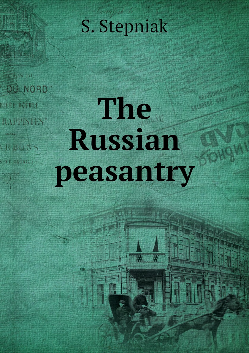 

The Russian peasantry