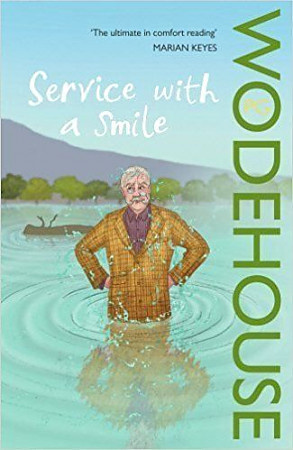 

Service with a Smile: Blandings Novel