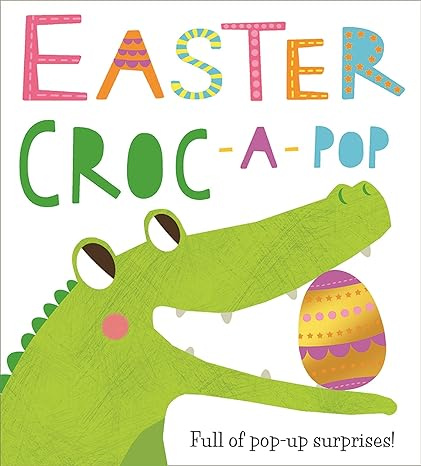 

Easter Croc-A-Pop (board book)