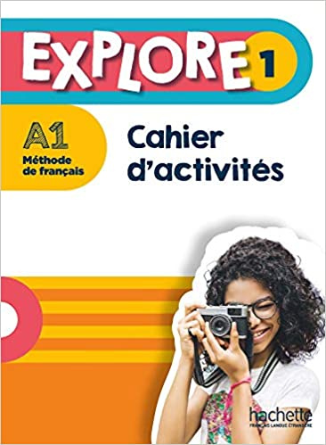 

Explore 1 - Cahier d'activites+Parcours digital