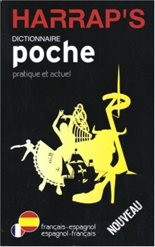 

Harrap's Dictionnaire de poche Franais-Espagnol-Franais