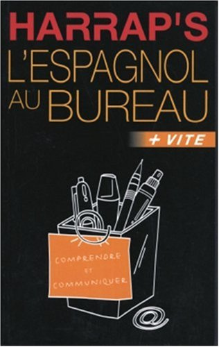 

L'Espagnol Au Bureau