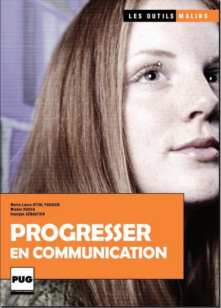 

Progresser en communication