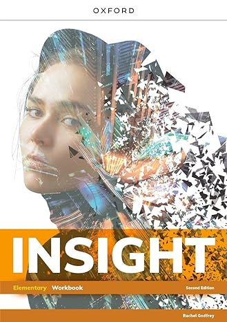 

Insight (2nd edition) Elementary Workbook