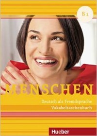 

Menschen B1 - Vokabeltaschenbuch