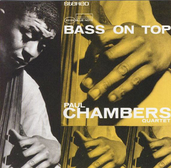 

Chambers, Paul Bass On Top