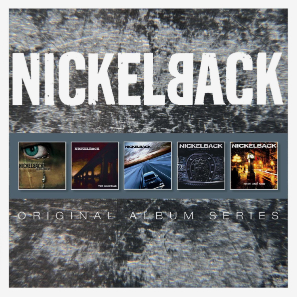 

Nickelback "Original Album Series"