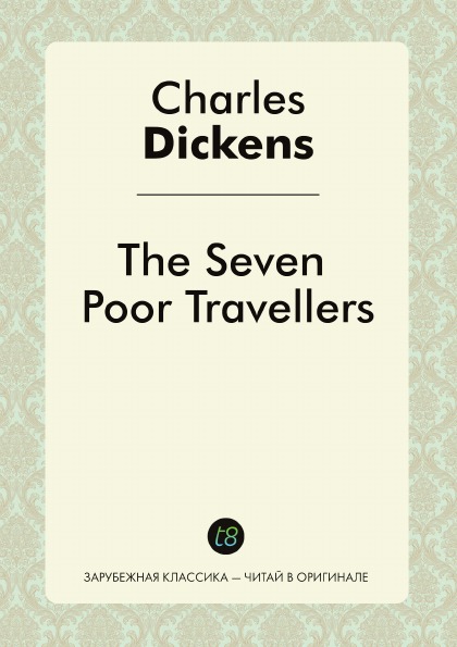 

The Seven Poor Travellers