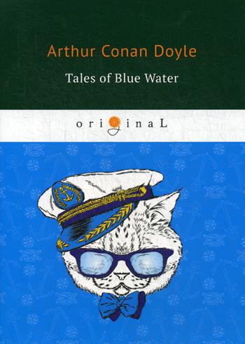 

Tales Of Blue Water