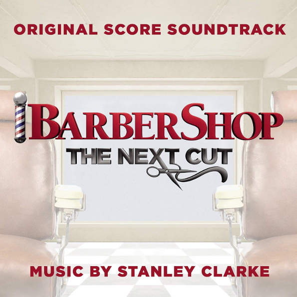 

Soundtrack Stanley Clarke: Barbershop - The Next Cut (CD)