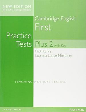 

First Practice Test Plus Book with key new edition
