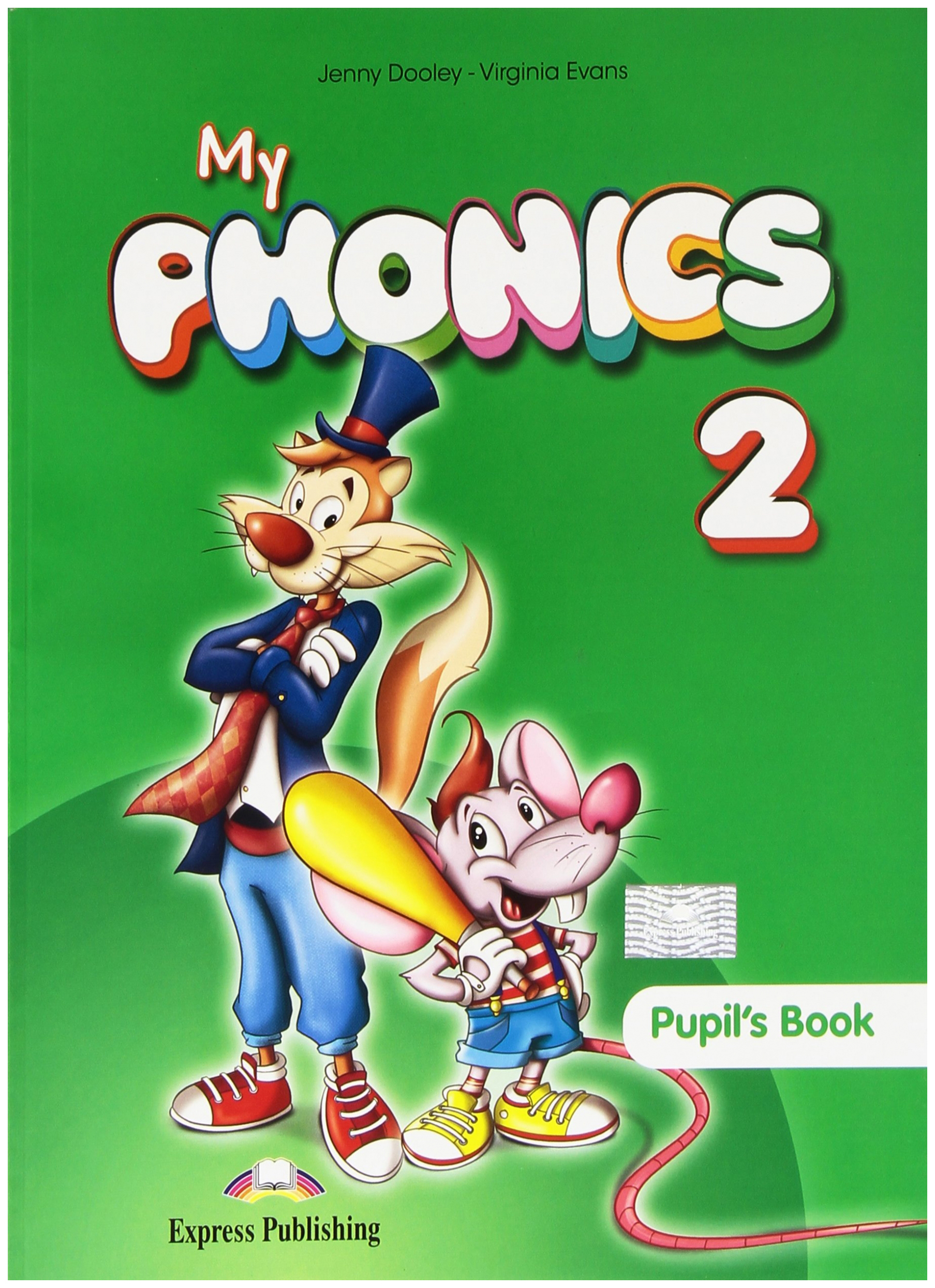 

My Phonics 2. Pupil's Pack with Cross-Platform Application