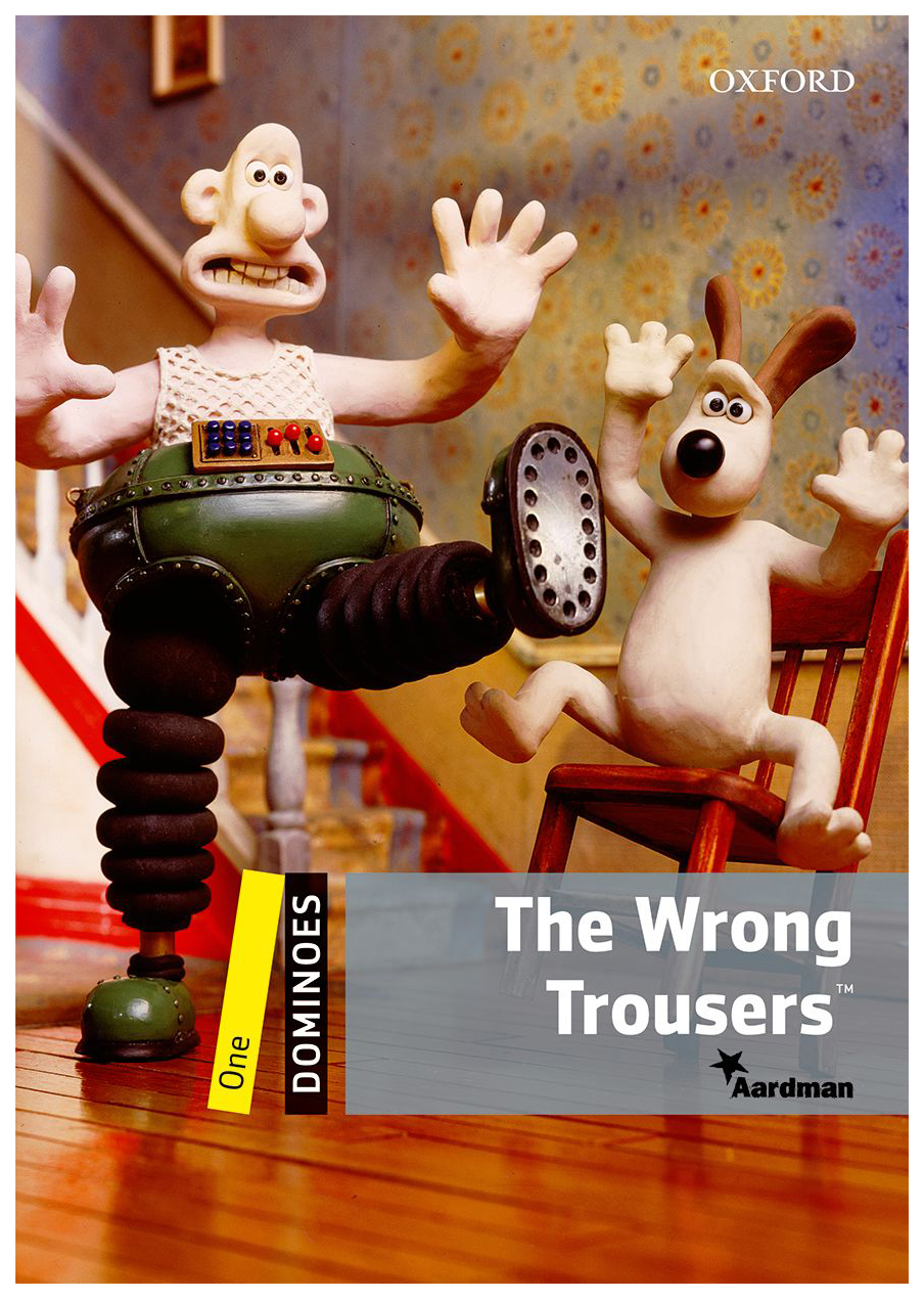 

Книга Oxford University Press Bowler Bill "The Wrong Trousers"