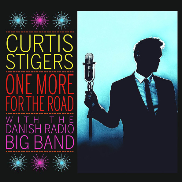 

Curtis Stigers With The Danish Radio Big Band "One More For The Road"