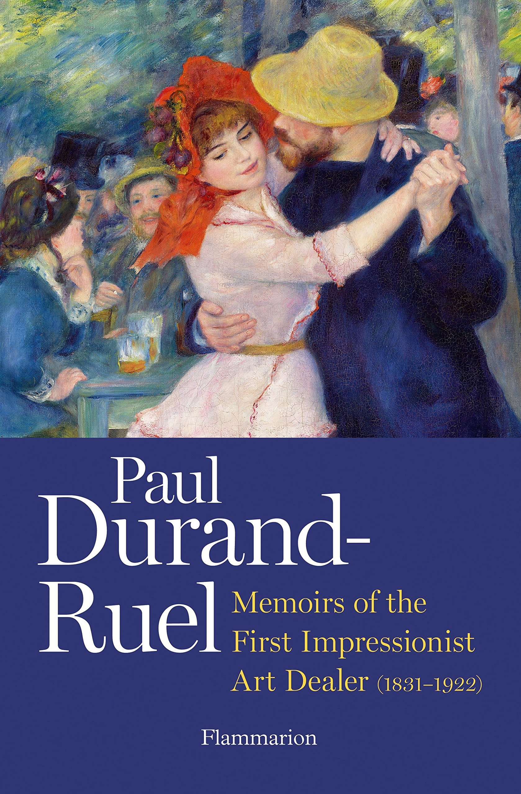 

Книга Memoirs of the First Impressionist Art Dealer. 1831-1922