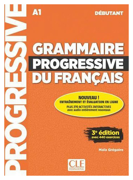 фото Grammaire progressive du francais a1 debutant. corriges cle international