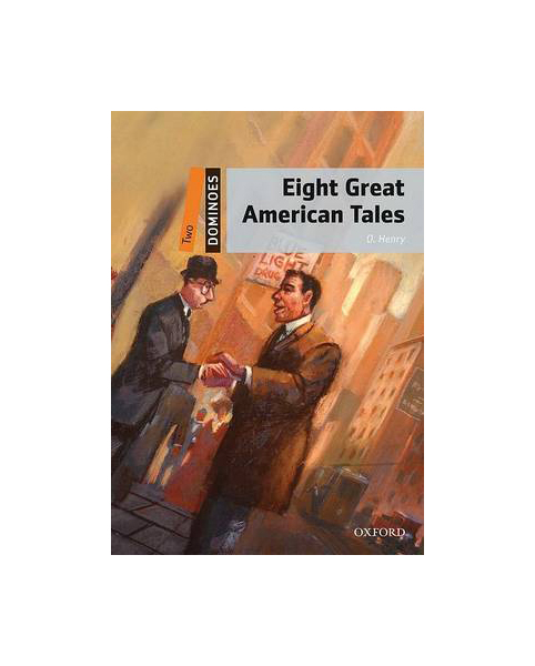 

Oxford University Press Henry O. "Eight Great American Tales"