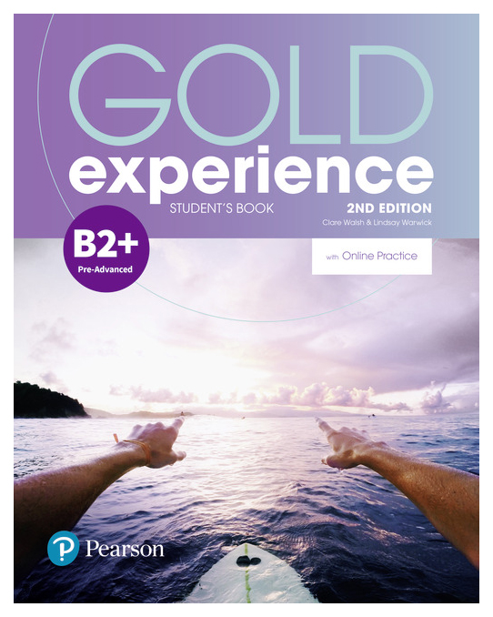 

Книга Pearson "Gold Experience B2+. Student's Book with Online Practice Pack"