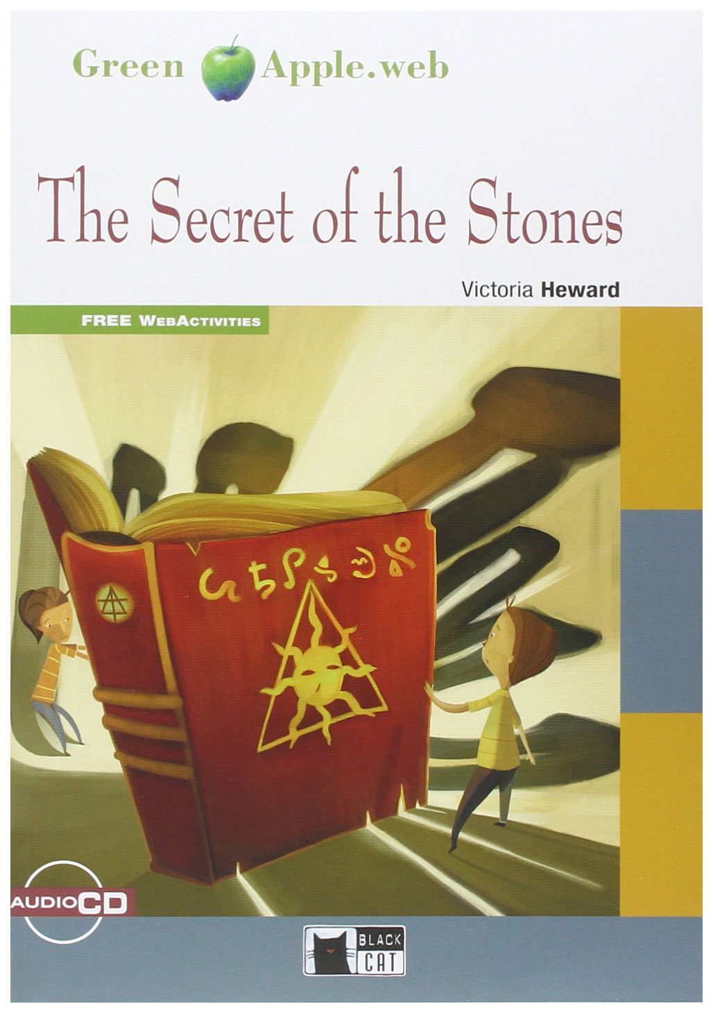 

Книга CIDEB Victoria Heward "Secret of the Stones"