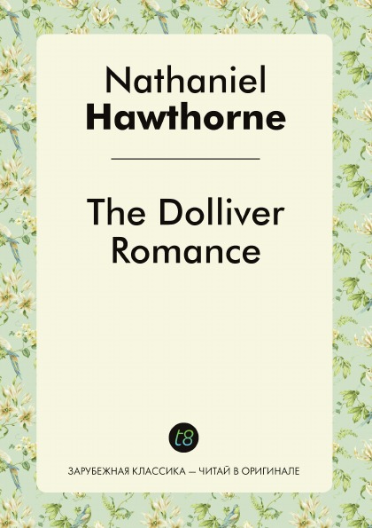

The Dolliver Romance