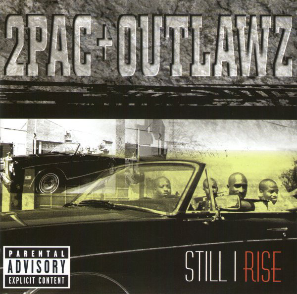 

2Pac Still I Rise