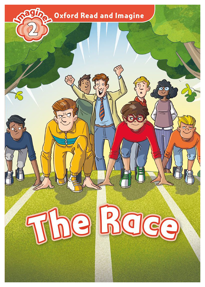 

Книга Oxford University Press Shipton Paul "Oxford Read and Imagine: The Race"