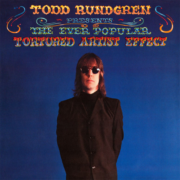 

Todd Rundgren / The Ever Popular Tortured Artist Effect (LP)
