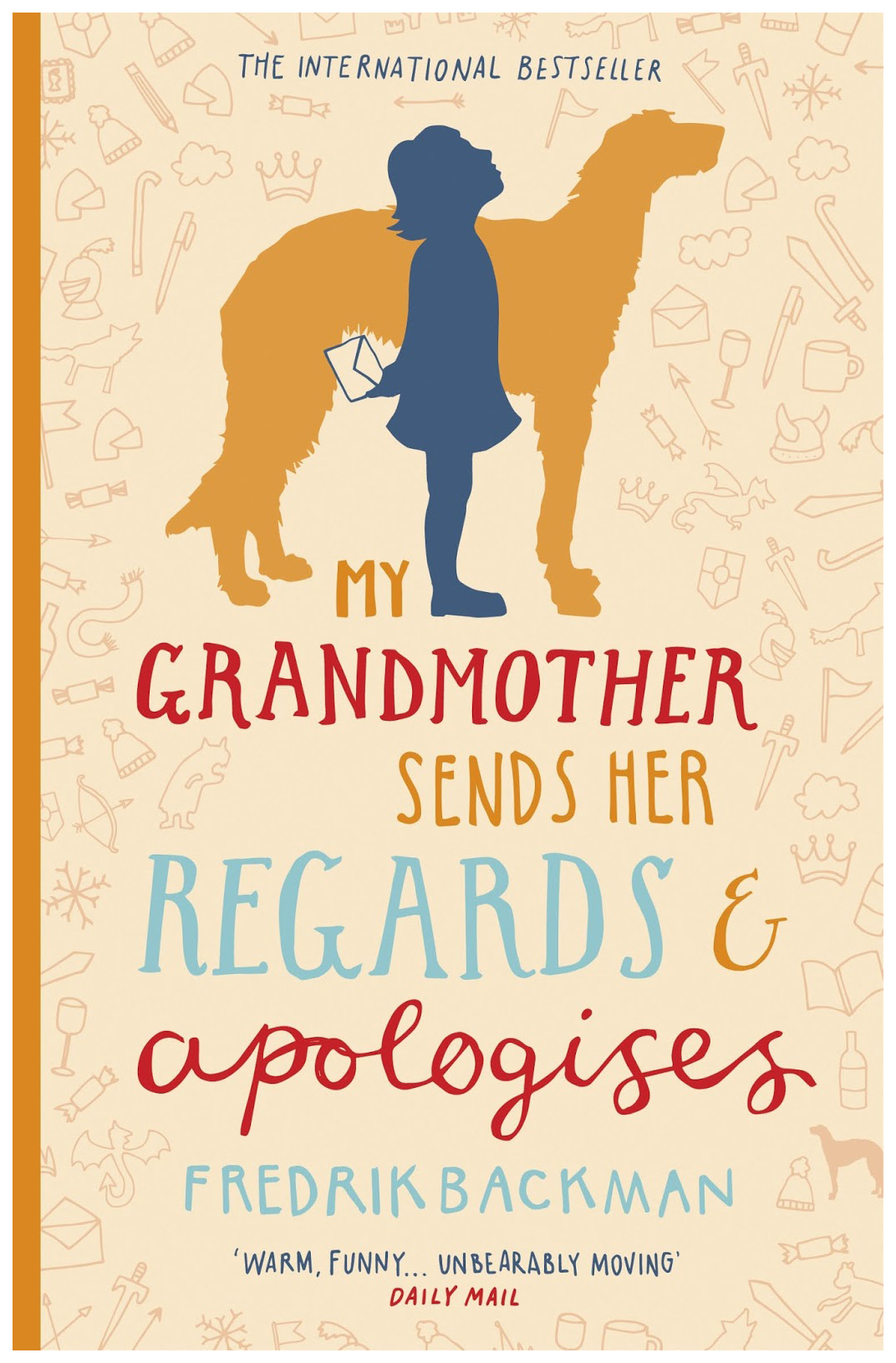 

My Grandmother Sends Her Regards And Apologises