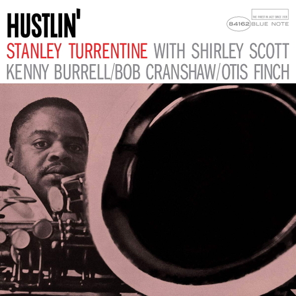 фото Stanley turrentine ‎ hustlin' (lp) blue note