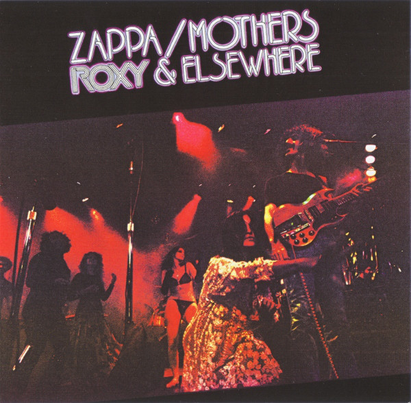

Zappa, Frank Roxy & Elsewhere