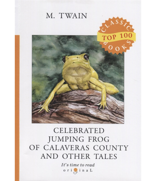 

Celebrated Jumping Frog Of Calaveras County And Other Tales