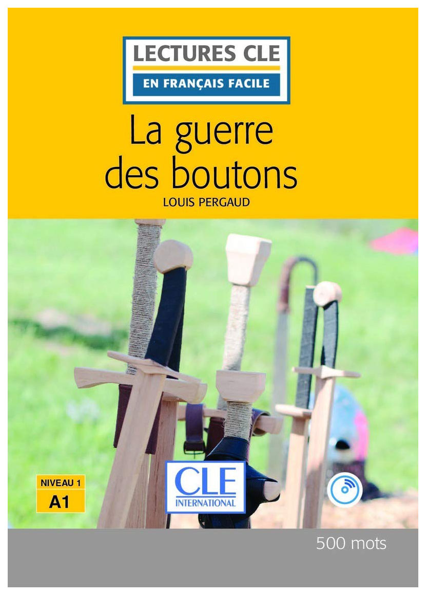 

Книга CLE International "La guerre des boutons (+ Audio CD)"