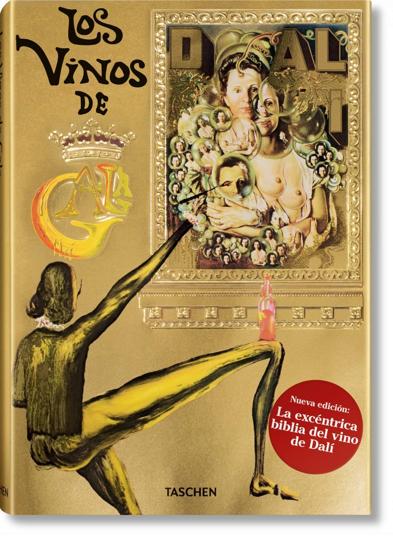 

Dali: The Wines of Gala by Hans Werner Holzwarth