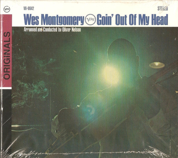 

Montgomery, Wes Goin' Out Of My Head