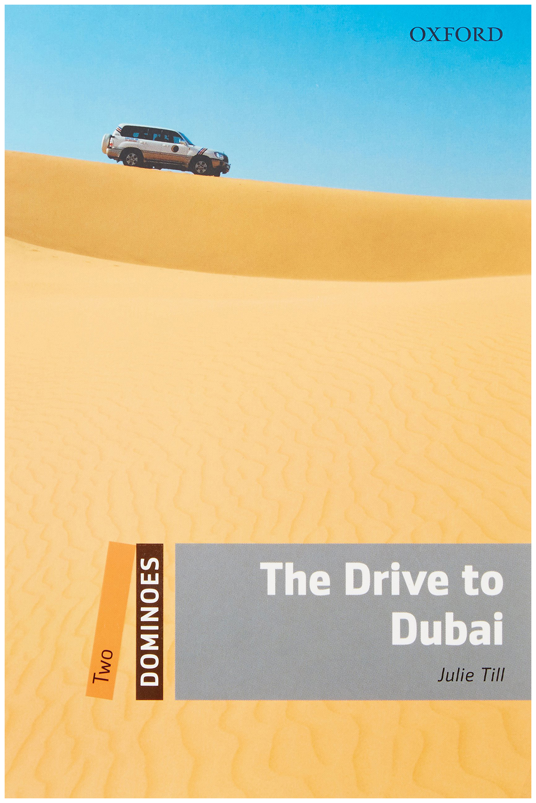 фото Книга oxford university press till julie "the drive to dubai"