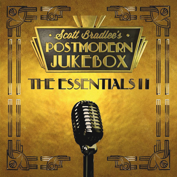 фото Scott bradlee's postmodern jukebox the essentials ii (cd) медиа