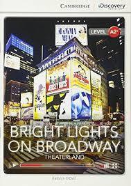 

Книга CDE A2+: Bright Lights on Broadway: Theaterland Bk +Online Access