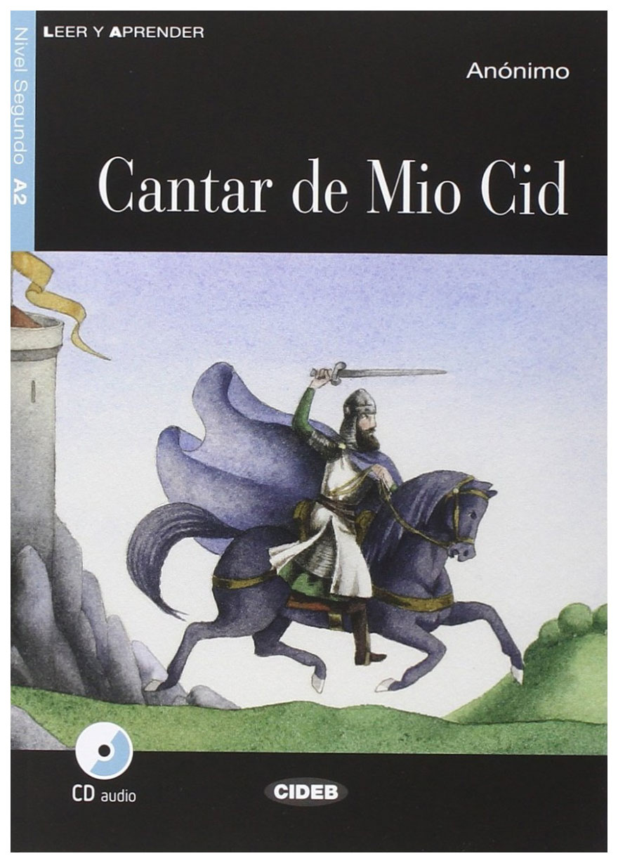 

Книга CIDEB "Leer y Aprender: Cantar de Mio Cid"