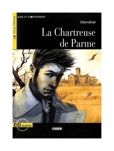 

Книга CIDEB Stendhal "La Chartreuse de Parme" + Audio CD