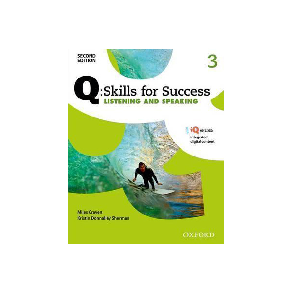 

Книга Q: Skills for Success 3. Listening and Speaking