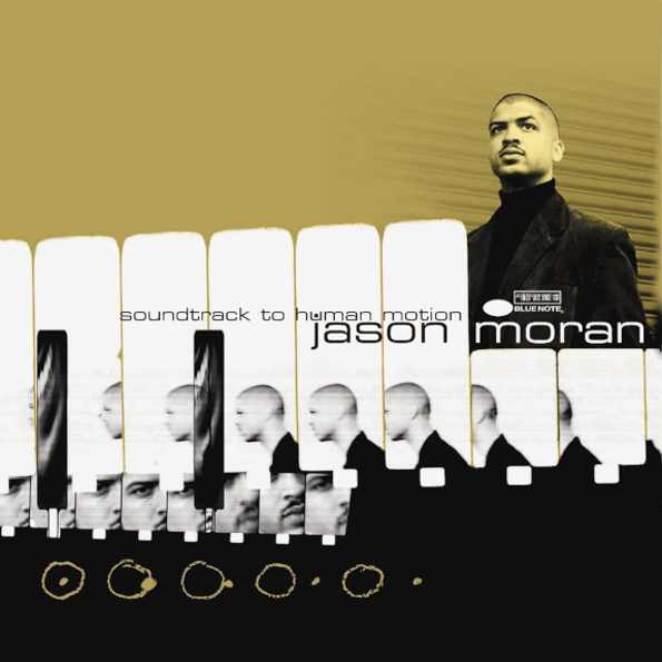 

Jason Moran ‎ Soundtrack To Human Motion (LP)